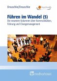 Führen im Wandel (5) Führen im Wandel (5)