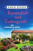 Rosenduft und Todesgruft