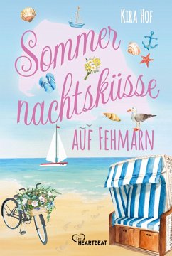 Sommernachtsküsse auf Fehmarn - Hof, Kira