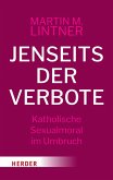 Jenseits der Verbote (eBook, ePUB) Jenseits der Verbote (eBook, ePUB)
