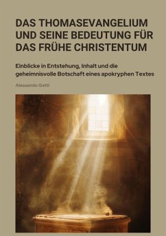 Cover Das Thomasevangelium und seine Bedeutung für das frühe Christentum (eBook, ePUB)