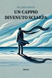 Un cappio divenuto sciarpa (eBook, ePUB) - Bild 1