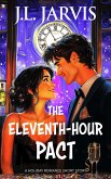 The Eleventh-Hour Pact (eBook, ePUB) The Eleventh-Hour Pact (eBook, ePUB)