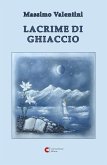 Lacrime di ghiaccio (eBook, ePUB) Lacrime di ghiaccio (eBook, ePUB)
