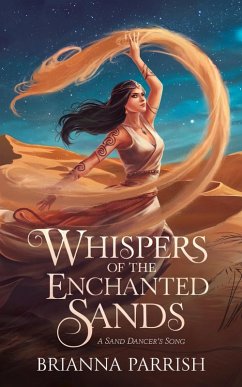 Whispers of the Enchanted Sands (eBook, ePUB) - Parrish, Brianna