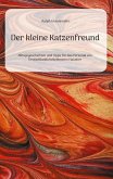 Der kleine Katzenfreund (eBook, ePUB)