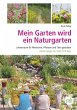 Mein Garten wird ein Naturgarten... - Bild 1