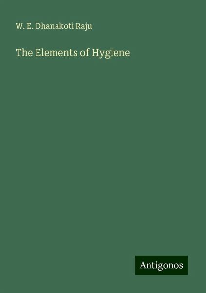 The Elements of Hygiene