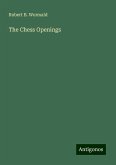 The Chess Openings The Chess Openings