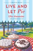 Live and Let Pie Live and Let Pie
