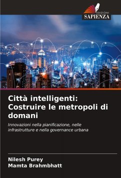 Cover Città intelligenti: Costruire le metropoli di domani
