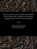 Diary of a Journey Across Arabia from El Khatif in the Persian Gulf, to Yambo in the Red Sea, During the Year 1819 Diary of a Journey Across Arabia from El Khatif in the Persian Gulf, to Yambo in the Red Sea, During the Year 1819