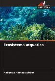 Ecosistema acquatico Ecosistema acquatico
