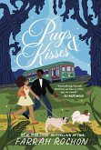 Pugs and Kisses Pugs and Kisses