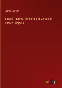 Cover Sacred Pastime, Consisting of Verses on Sacred Subjects
