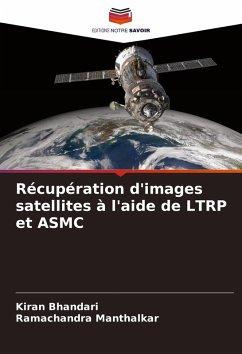 Cover Récupération d'images satellites à l'aide de LTRP et ASMC