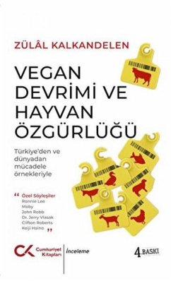 Vegan Devrimi ve Hayvan Özgürlügü - Kalkandelen, Zülal