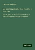 Les facultés génitales chez l'homme et la femme