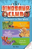 Dinosaur Club: Adventures in Dino World Dinosaur Club: Adventures in Dino World