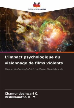 Cover L'impact psychologique du visionnage de films violents