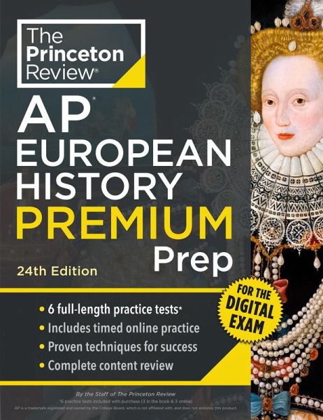 Princeton Review AP European History Premium Prep, 24th Edition Princeton Review AP European History Premium Prep, 24th Edition