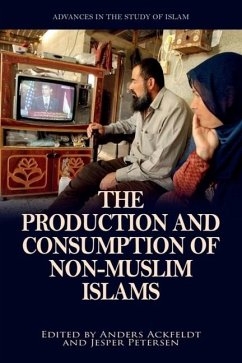 Cover The Production and Consumption of Non-Muslim Islams