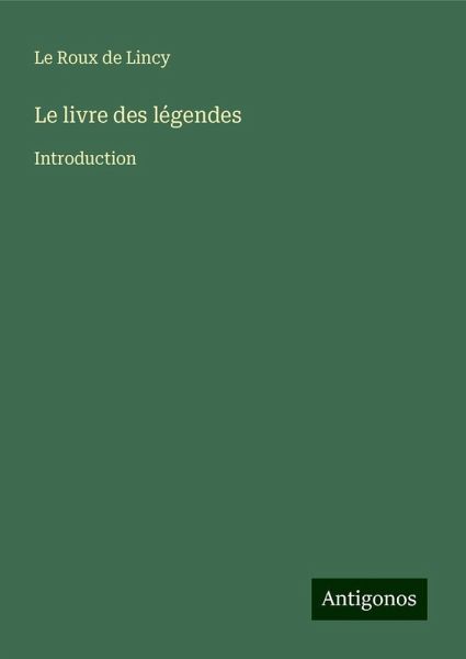 Le livre des légendes Le livre des légendes