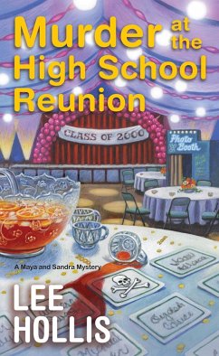 Murder at the High School Reunion - Hollis, Lee