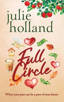 Full Circle - Holland, Julie Full Circle - Holland, Julie