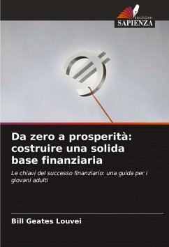 Cover Da zero a prosperità: costruire una solida base finanziaria