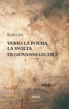 Cover Verso la poesia, la svolta di Giovanni Giudici (eBook, ePUB)