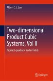 Two-dimensionalProduct-cubic Systems, Vol.II (eBook, PDF)