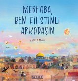 Merhaba, Ben Filistinli Arkadasin Merhaba, Ben Filistinli Arkadasin