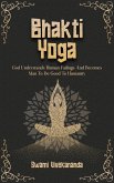Bhakti Yoga