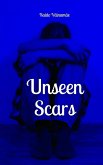 Unseen Scars