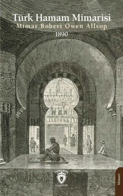 Cover Türk Hamam Mimarisi 1890