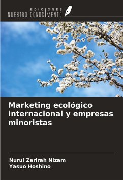 Marketing ecológico internacional y empresas minoristas - Nizam, Nurul Zarirah; Hoshino, Yasuo