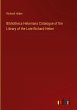 Bibliotheca Heberiana Catalogue of the... - Bild 1