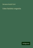 Ueber Rachitis congenita