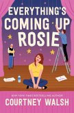 Everything's Coming Up Rosie Everything's Coming Up Rosie