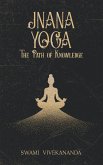 Jnana Yoga Jnana Yoga