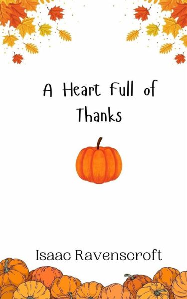 A Heart Full of Thanks A Heart Full of Thanks