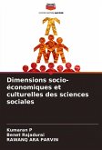 Dimensions socio-économiques et culturelles des sciences sociales