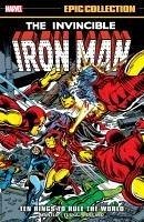 Iron Man Epic Collection: Ten Rings to Rule the World - Mantlo, Bill