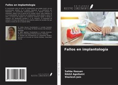 Fallos en implantología - Hassan, Sahba; Agnihotri, Nikhil; Jain, Shailesh