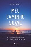 Meu Caminho Suave (eBook, ePUB)