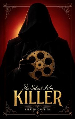Cover The Silent Film Killer (eBook, ePUB)