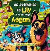 As aventuras de Lily e seu amigo Aegon (eBook, ePUB)