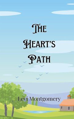 The Heart's Path - Montgomery, Levi