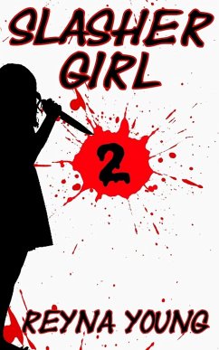 Slasher Girl 2 - Young, Reyna